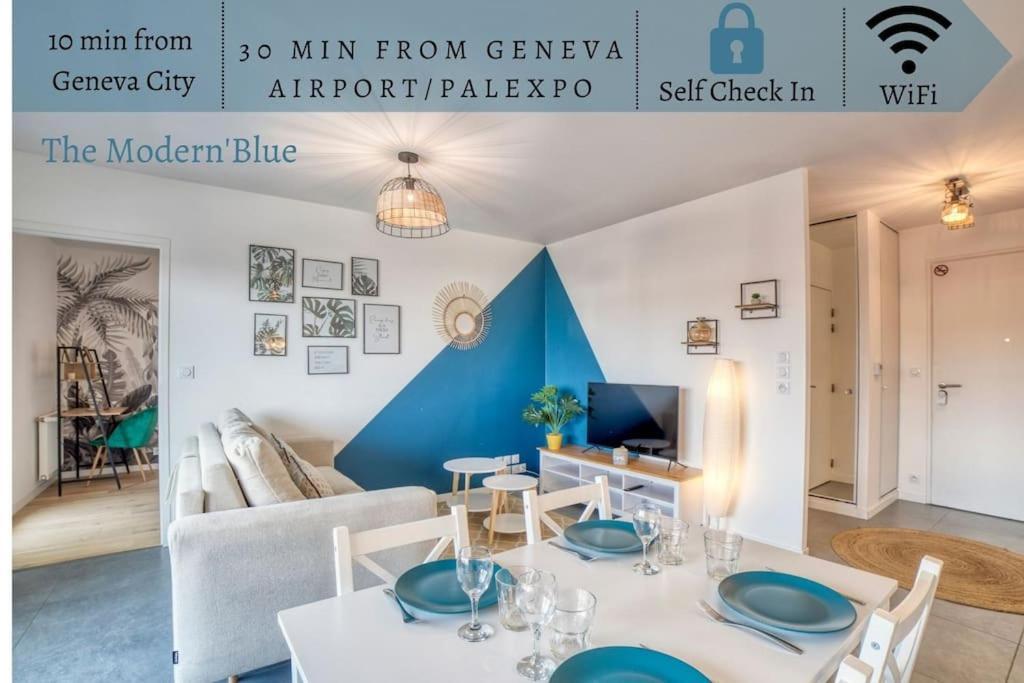 Modern'Blue - Gare Annemasse A 3Min-Geneve Acces Direct Lejlighed Eksteriør billede
